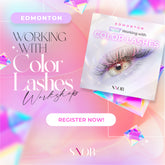 Working with Color Lashes Workshop - Edmonton