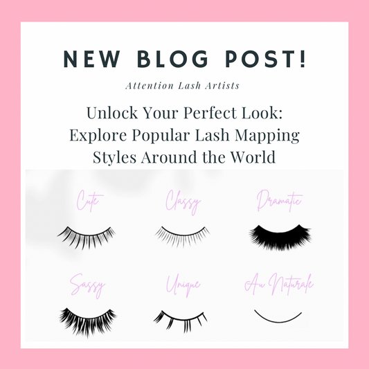 Unlock Your Perfect Look: Explore Popular Lash Mapping Styles Around the World
